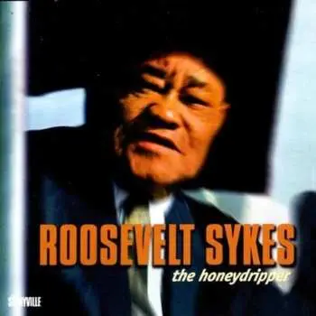 CD Roosevelt Sykes: The Honeydripper