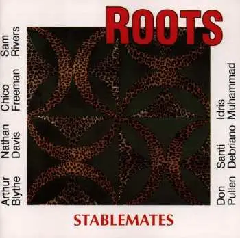 CD Roots: Stablemates