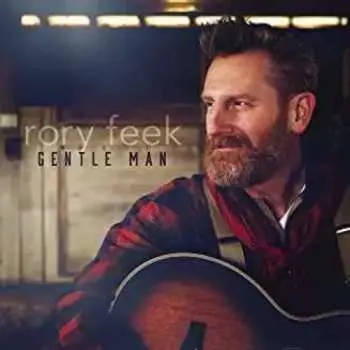CD Rory Feek: gentle man