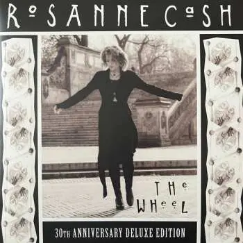2LP Rosanne Cash: The Wheel - 30th Anniversary Deluxe Edition DLX | LTD