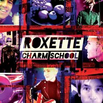 CD Roxette: Charm School