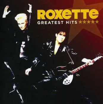 CD Roxette: Greatest Hits