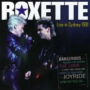 CD Roxette: Live In Sydney 1991