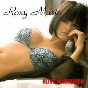 CD Roxy Music: Alive In America
