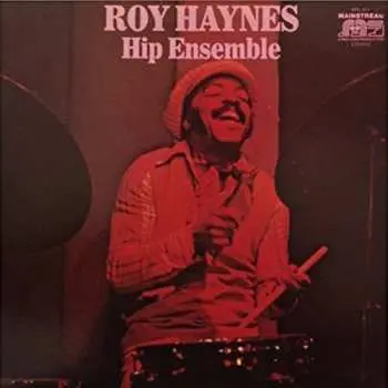 CD Roy Haynes: Hip Ensemble LTD