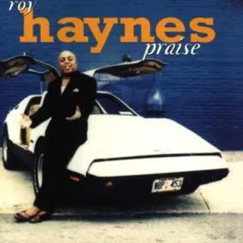 CD Roy Haynes: Praise