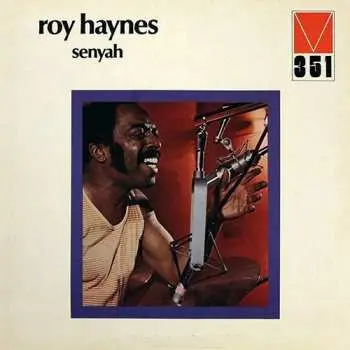 CD Roy Haynes: Senyah LTD