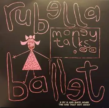 LP Rubella Ballet: Money Talks