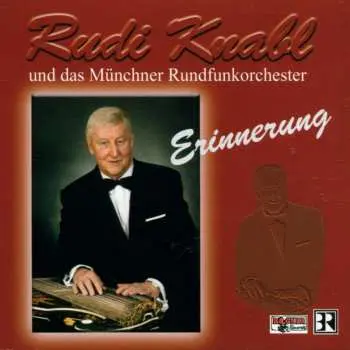 CD Rudi Knabl: Erinnerung