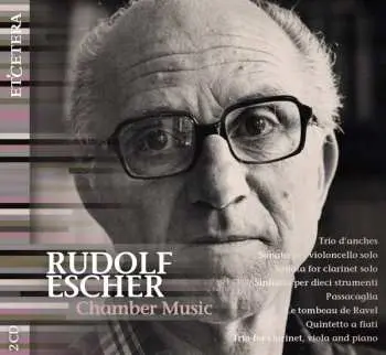 2CD Rudolf Escher: Kammermusik