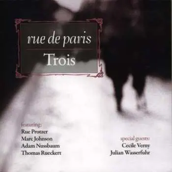 CD Rue De Paris: Trois