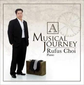 CD Rufus Choi: Musical Journey