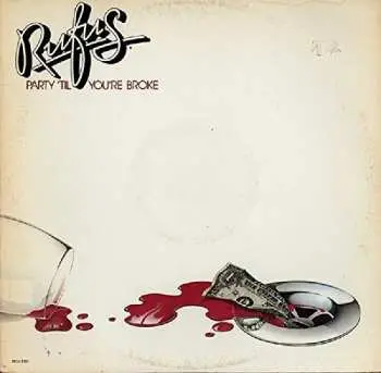CD Rüfüs: Party 'Til You're Broke LTD