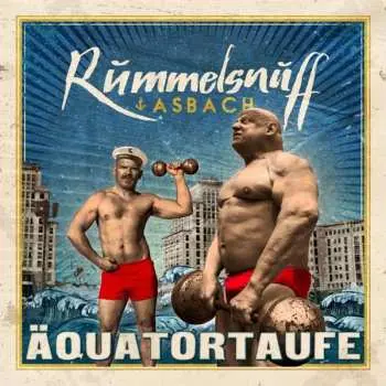 CD Rummelsnuff: Äquatortaufe