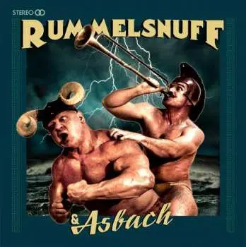 2CD Rummelsnuff: Rummelsnuff & Asbach