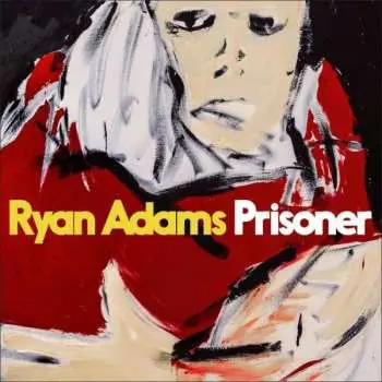 CD Ryan Adams: Prisoner