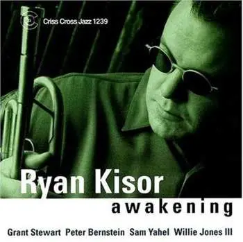 CD Ryan Kisor: Awakening