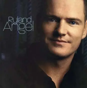 CD Ryland Angel: Ryland Angel
