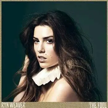 CD Ryn Weaver: The Fool