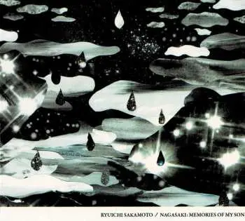 CD Ryuichi Sakamoto: Nagasaki: Memories Of My Son