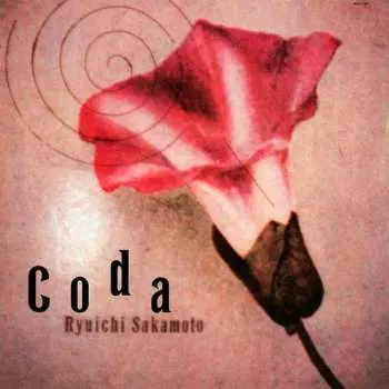 CD Ryuichi Sakamoto: Coda