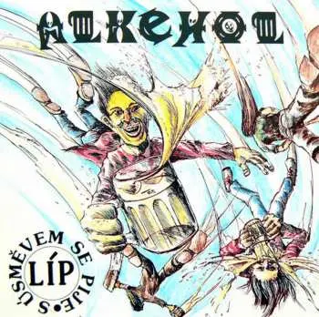 CD Alkehol: S Úsměvem Se Pije Líp