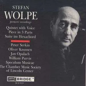 CD Stefan Wolpe: Quintet WIth Voice / Piece In 3 Parts / Suite Im Hexachord