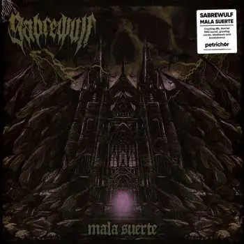 LP Sabrewulf: Mala Suerte