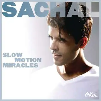 CD Sachal Vasandani: Slow Motion Miracles