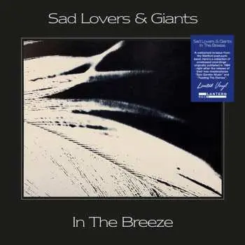 LP Sad Lovers And Giants: In The Breeze CLR