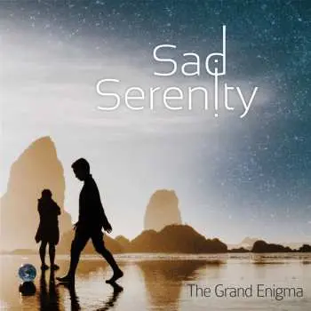 CD Sad Serenity: The Grand Enigma