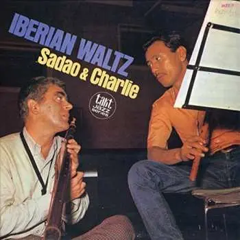 CD Sadao Watanabe: Iberian Waltz LTD