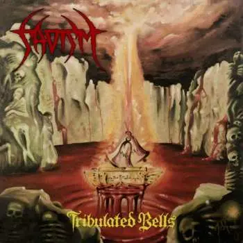 2CD Sadism: Tribulated Bells