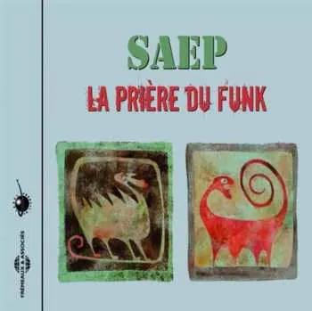 CD SAEP: La Prière Du Funk