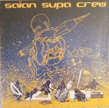 2LP Saïan Supa Crew: KLR