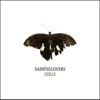 CD Saints & Lovers: Stille