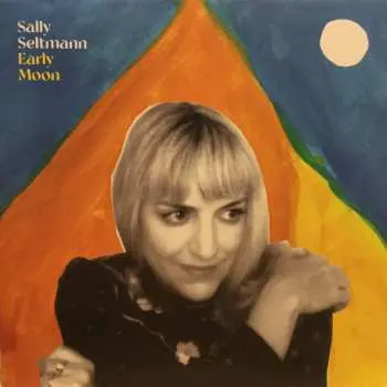 LP Sally Seltmann: Early Moon CLR