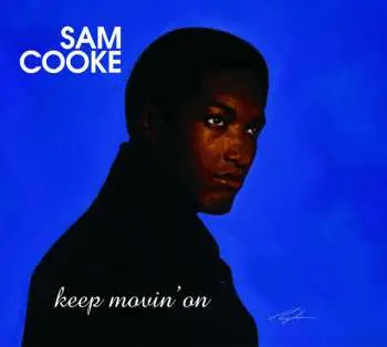 CD Sam Cooke: Keep Movin' On