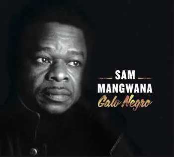 CD Sam Mangwana: Galo Negro