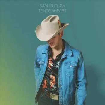 LP Sam Outlaw: Tenderheart