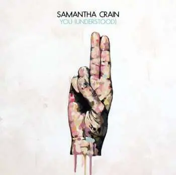 CD Samantha Crain: You (Understood)