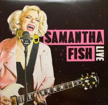 LP Samantha Fish: Live