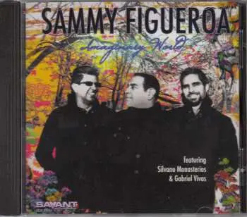 CD Sammy Figueroa: Imaginary World