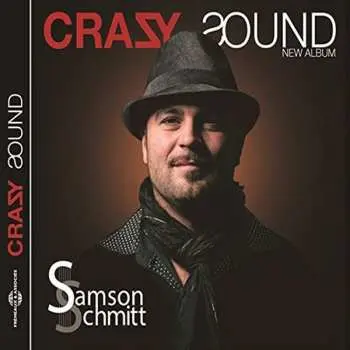 CD Samson Schmitt: Crazy Sound