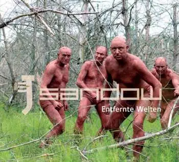 CD Sandow: Entfernte Welten