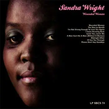 LP Sandra Wright: Wounded Woman LTD