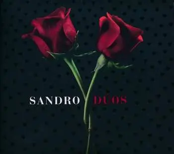 CD Sandro: Dúos