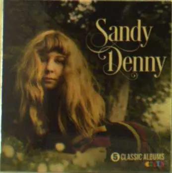 5CD/Box Set Sandy Denny: 5 Classic Albums
