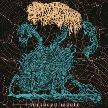 CD Sanguisugabogg: Tortured Whole