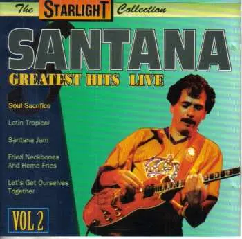 CD Santana: Greatest Hits Live Vol 2